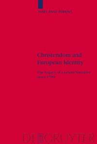 bokomslag Christendom and European Identity