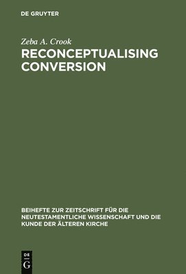 Reconceptualising Conversion 1