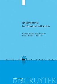 bokomslag Explorations in Nominal Inflection