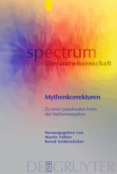 Martin Vöhler, Bernd Seidensticker - Mythenkorrekturen, Inbunden