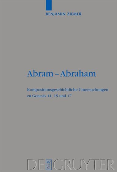 Benjamin Ziemer - Abram - Abraham, Inbunden