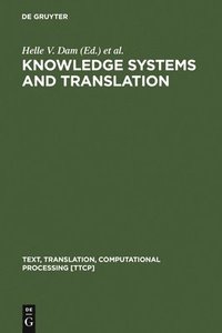 bokomslag Knowledge Systems and Translation