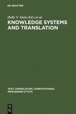 Knowledge Systems and Translation 1