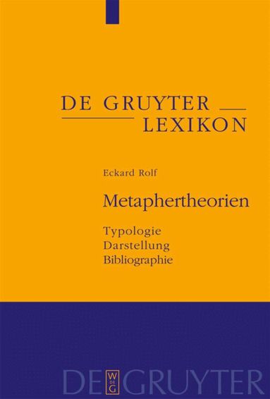 Eckard Rolf - Metaphertheorien, Inbunden