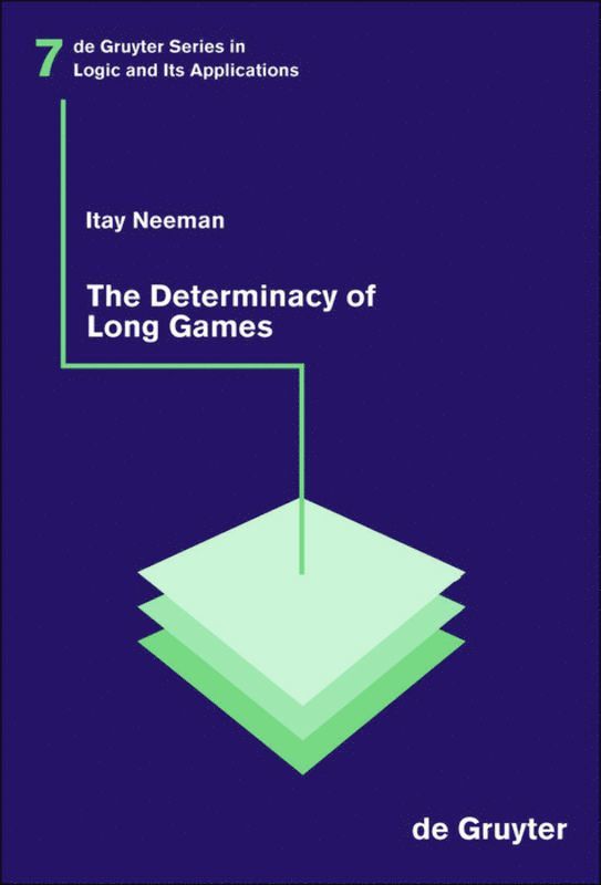 Itay Neeman - Determinacy of Long Games, Inbunden