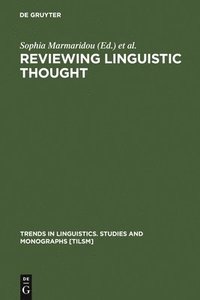 bokomslag Reviewing Linguistic Thought