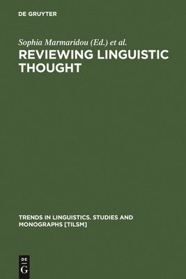 Reviewing Linguistic Thought 1