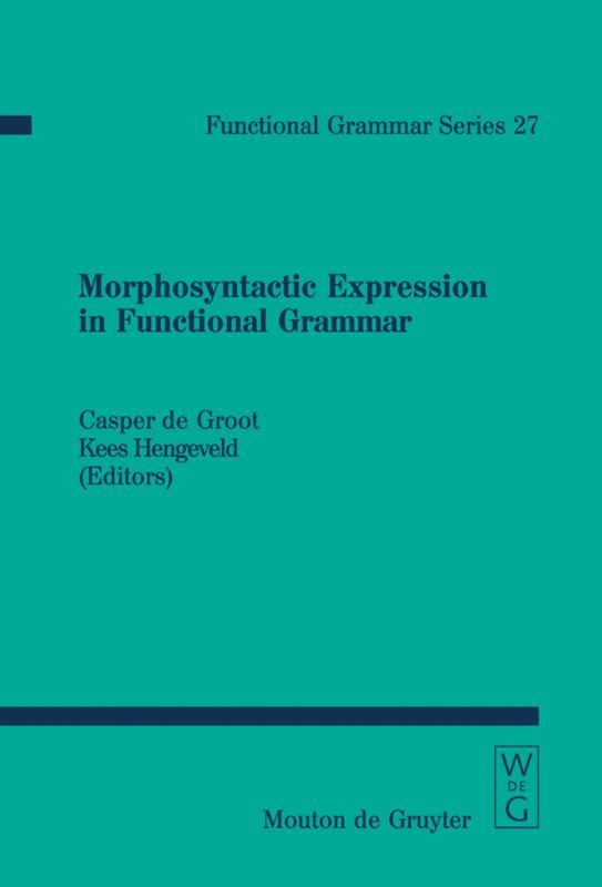 Morphosyntactic Expression in Functional Grammar 1