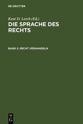 Kent D. Lerch - Recht verhandeln, Inbunden