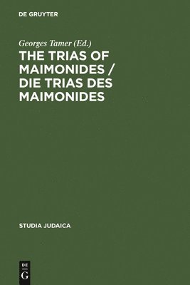 Trias of Maimonides / Die Trias des Maimonides