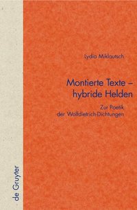 bokomslag Montierte Texte - hybride Helden