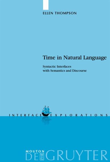 Ellen Thompson - Time in Natural Language, Inbunden