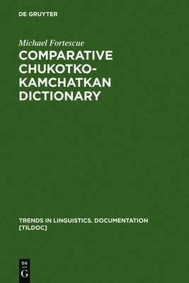 Comparative Chukotko-Kamchatkan Dictionary 1