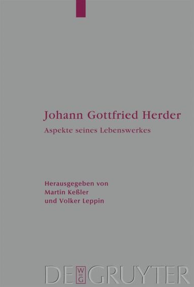 Martin Keßler, Volker Leppin - Johann Gottfried Herder, Inbunden