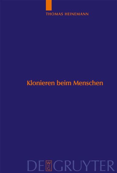 Thomas Heinemann - Klonieren beim Menschen, Inbunden