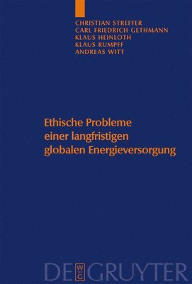 Ethische Probleme einer langfristigen globalen Energieversorgung 1