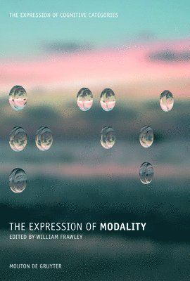William Frawley - Expression of Modality, Inbunden