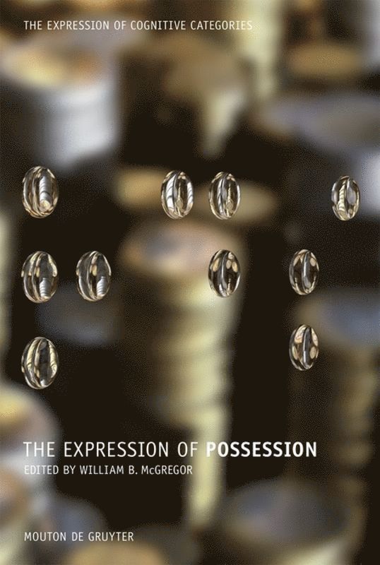 William B. McGregor, William B. Mcgregor - Expression of Possession, Inbunden
