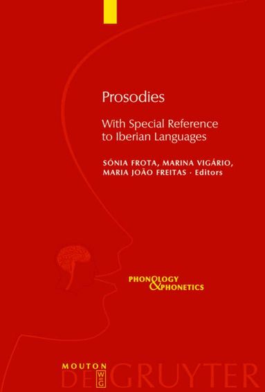 Sónia Frota, Marina Vigário, Maria João Freitas - Prosodies, Inbunden