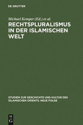 bokomslag Rechtspluralismus in der Islamischen Welt