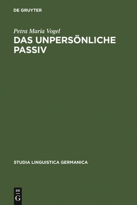 Petra Maria Vogel - unpersönliche Passiv, Inbunden