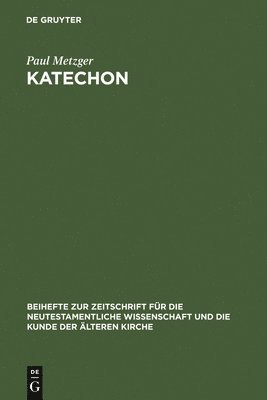 Paul Metzger - Katechon, Inbunden