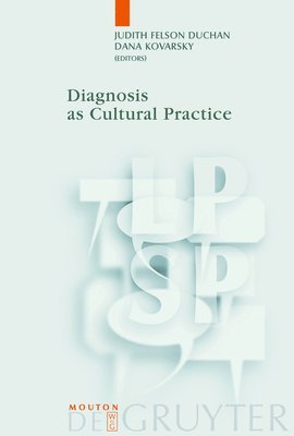 bokomslag Diagnosis as Cultural Practice