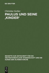 bokomslag Paulus und seine Kinder'