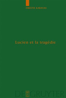 Lucien et la tragdie 1