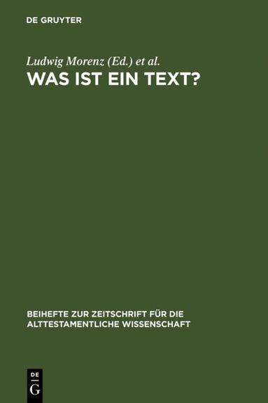 Ludwig Morenz, Stefan Schorch - Was ist ein Text?, Inbunden