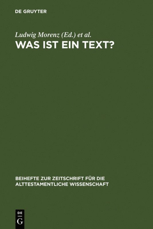 Ludwig Morenz, Stefan Schorch - Was ist ein Text?, Inbunden