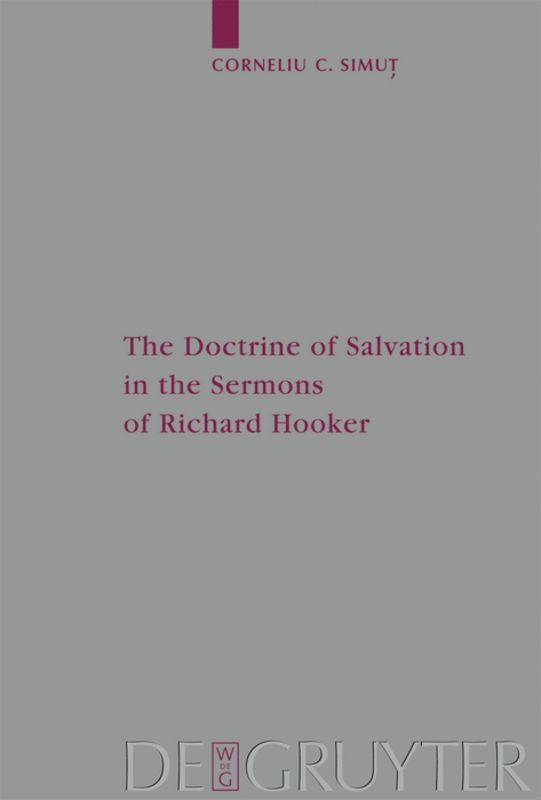 The Doctrine of Salvation in the Sermons of Richard Hooker 1