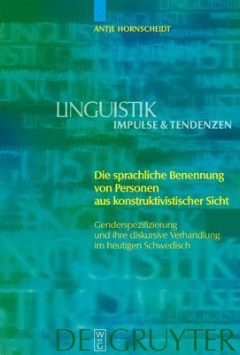 Die sprachliche Benennung von Personen aus konstruktivistischer Sicht 1