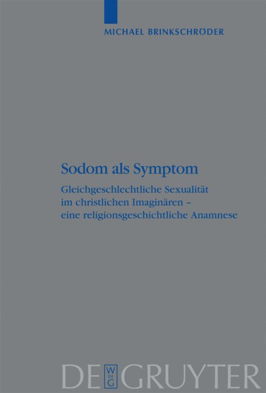 Michael Brinkschröder - Sodom als Symptom, Inbunden