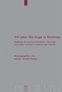 bokomslag 500 Jahre Theologie in Hamburg