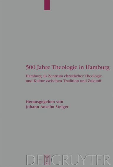 bokomslag 500 Jahre Theologie in Hamburg