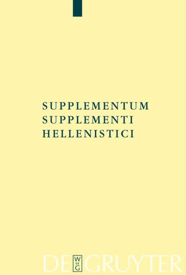 Hugh Lloyd-Jones - Supplementum Supplementi Hellenistici, Inbunden