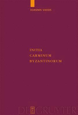 Initia Carminum Byzantinorum 1