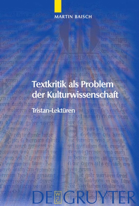 Textkritik als Problem der Kulturwissenschaft 1