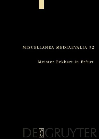 Andreas Speer, Lydia Wegener - Meister Eckhart in Erfurt, Inbunden