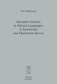 bokomslag Quotative Indexes in African Languages
