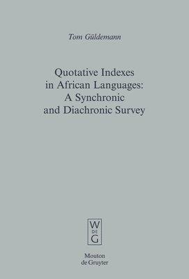 bokomslag Quotative Indexes in African Languages