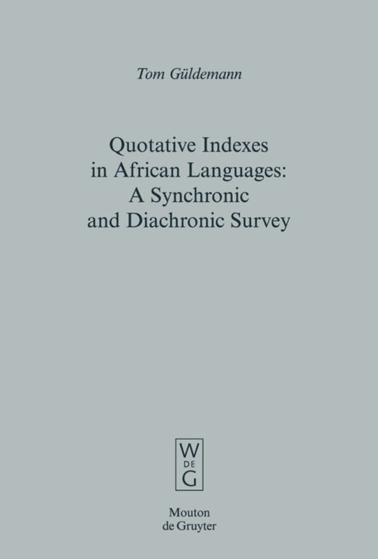 Quotative Indexes in African Languages