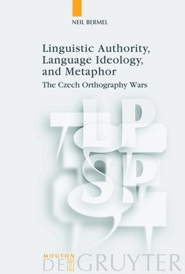 Linguistic Authority, Language Ideology, and Metaphor 1