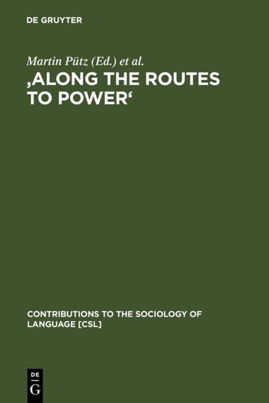 Martin Pütz, Joshua A. Fishman, JoAnne Neff-van Aertselaer - 'Along the Routes to Power', Inbunden