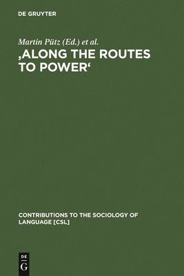 bokomslag 'Along the Routes to Power'