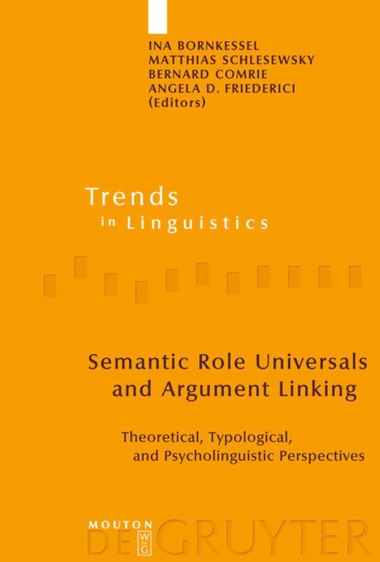 Ina Bornkessel, Matthias Schlesewsky, Bernard Comrie, Angela D. Friederici - Semantic Role Universals and Argument Linking, Inbunden