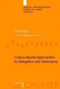 bokomslag Corpus-based Approaches to Metaphor and Metonymy