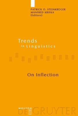 Patrick O. Steinkrüger, Manfred Krifka - On Inflection, Inbunden