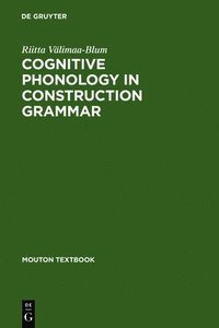 bokomslag Cognitive Phonology in Construction Grammar
